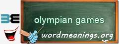 WordMeaning blackboard for olympian games